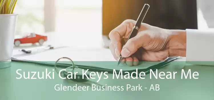 Suzuki Car Keys Made Near Me Glendeer Business Park - AB