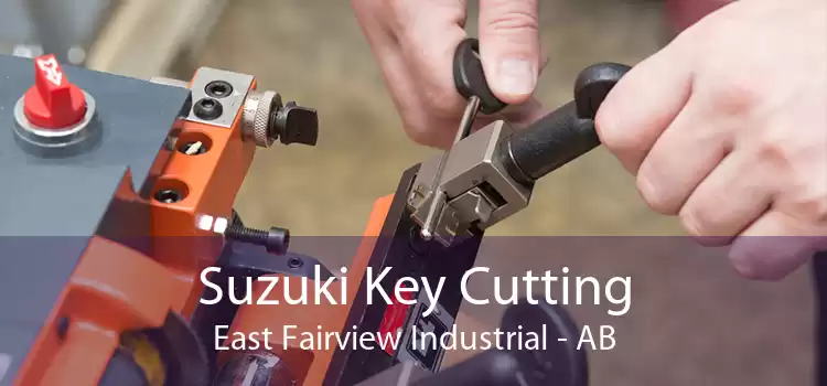 Suzuki Key Cutting East Fairview Industrial - AB