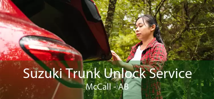Suzuki Trunk Unlock Service McCall - AB