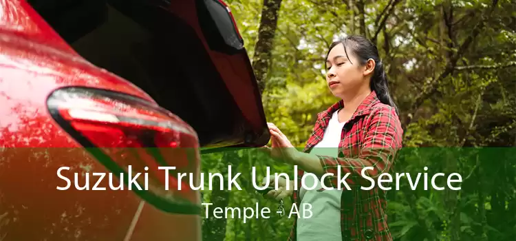 Suzuki Trunk Unlock Service Temple - AB