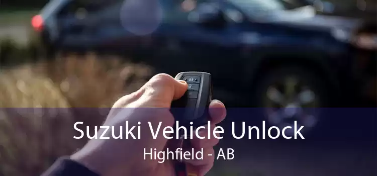 Suzuki Vehicle Unlock Highfield - AB