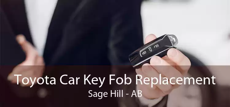 Toyota Car Key Fob Replacement Sage Hill - AB