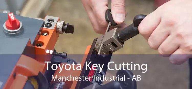 Toyota Key Cutting Manchester Industrial - AB