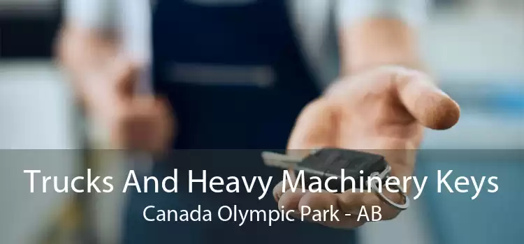Trucks And Heavy Machinery Keys Canada Olympic Park - AB