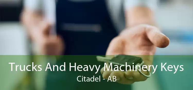 Trucks And Heavy Machinery Keys Citadel - AB