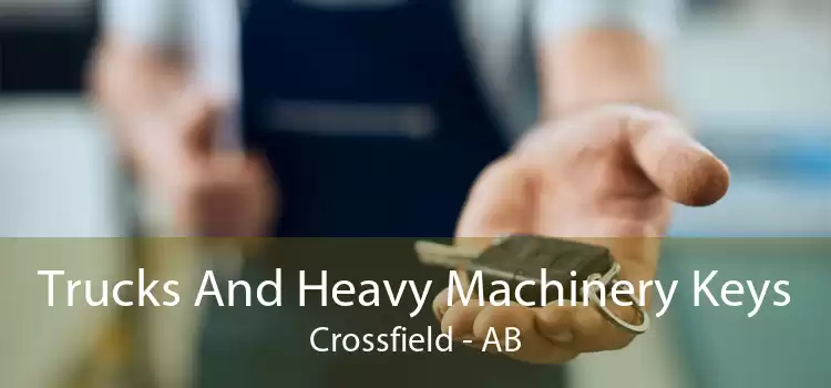 Trucks And Heavy Machinery Keys Crossfield - AB