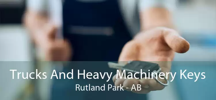 Trucks And Heavy Machinery Keys Rutland Park - AB