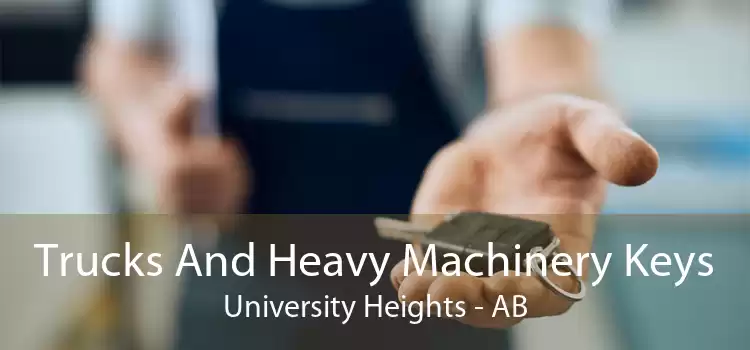 Trucks And Heavy Machinery Keys University Heights - AB