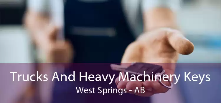 Trucks And Heavy Machinery Keys West Springs - AB