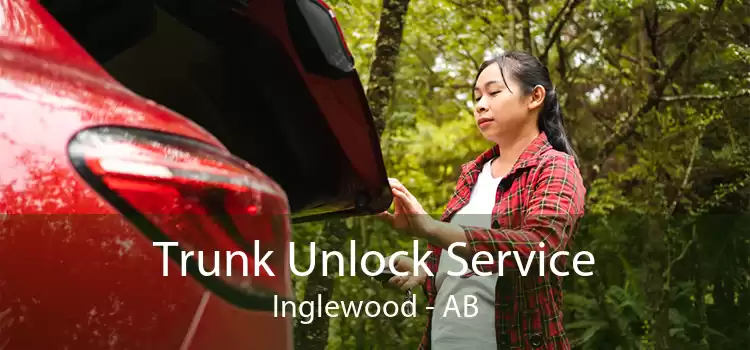 Trunk Unlock Service Inglewood - AB