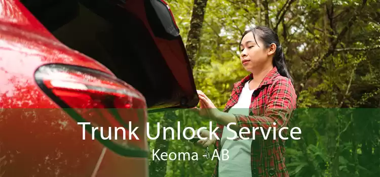 Trunk Unlock Service Keoma - AB