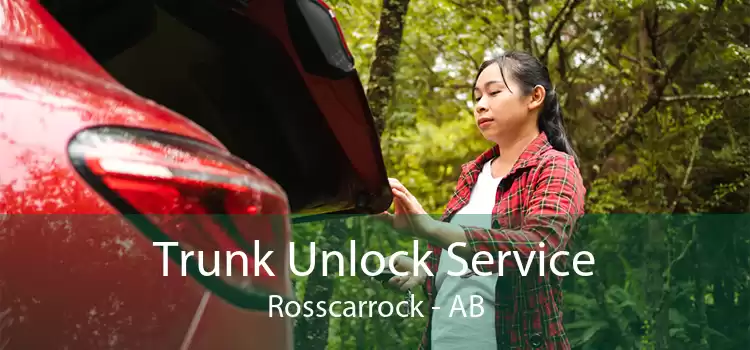 Trunk Unlock Service Rosscarrock - AB