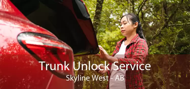 Trunk Unlock Service Skyline West - AB