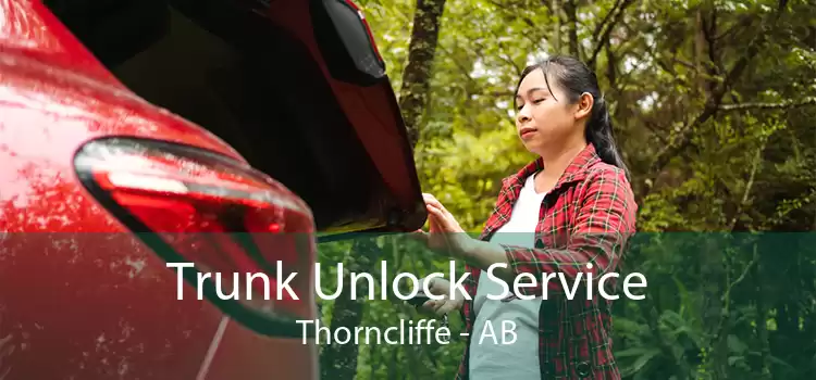 Trunk Unlock Service Thorncliffe - AB