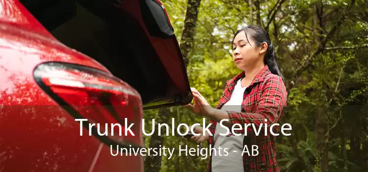 Trunk Unlock Service University Heights - AB