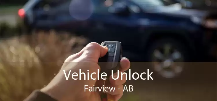 Vehicle Unlock Fairview - AB