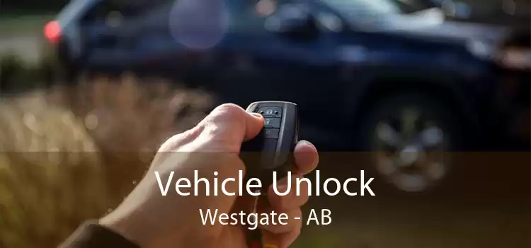 Vehicle Unlock Westgate - AB