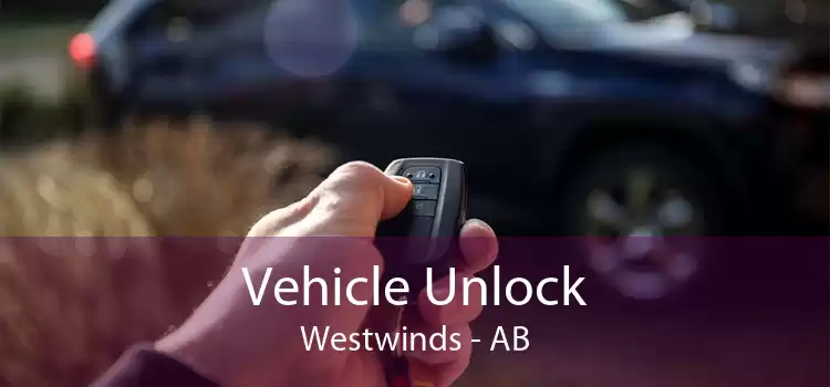 Vehicle Unlock Westwinds - AB