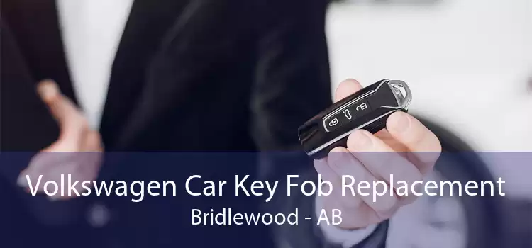 Volkswagen Car Key Fob Replacement Bridlewood - AB