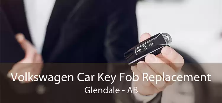 Volkswagen Car Key Fob Replacement Glendale - AB