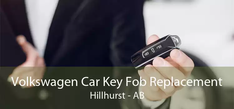 Volkswagen Car Key Fob Replacement Hillhurst - AB