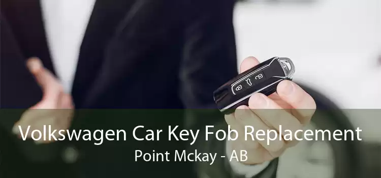 Volkswagen Car Key Fob Replacement Point Mckay - AB