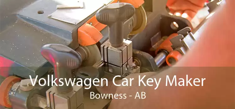 Volkswagen Car Key Maker Bowness - AB