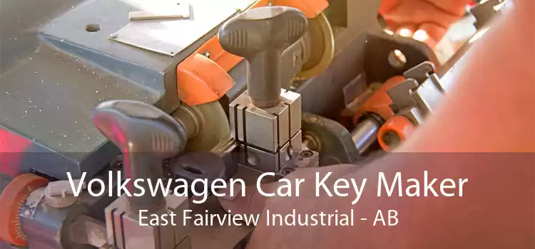 Volkswagen Car Key Maker East Fairview Industrial - AB