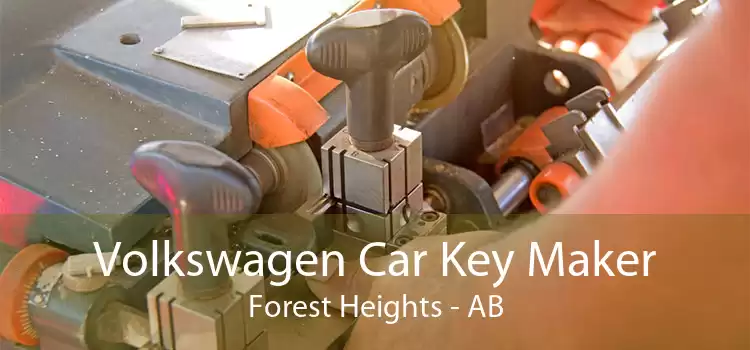 Volkswagen Car Key Maker Forest Heights - AB