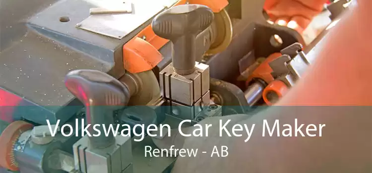 Volkswagen Car Key Maker Renfrew - AB
