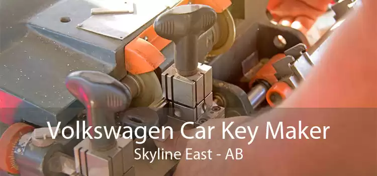 Volkswagen Car Key Maker Skyline East - AB