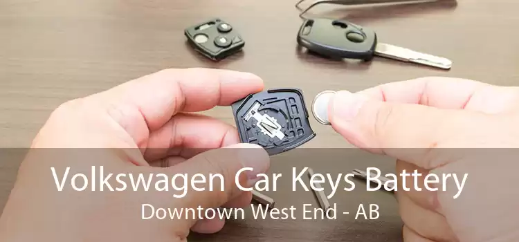 Volkswagen Car Keys Battery Downtown West End - AB