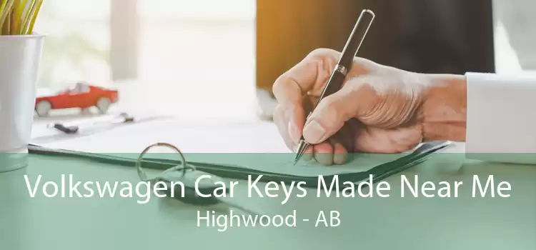 Volkswagen Car Keys Made Near Me Highwood - AB