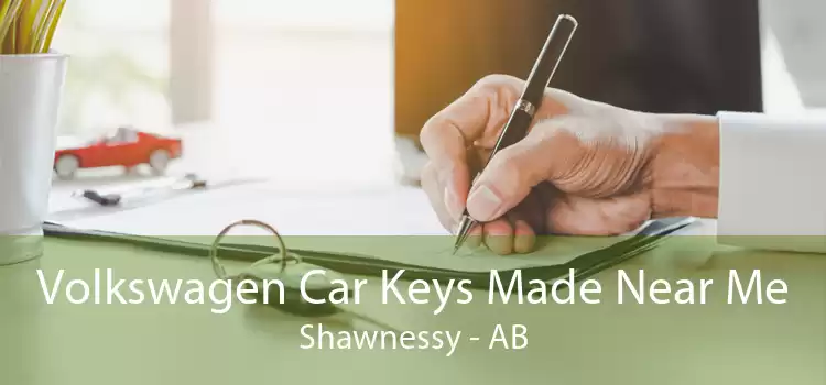 Volkswagen Car Keys Made Near Me Shawnessy - AB