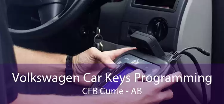 Volkswagen Car Keys Programming CFB Currie - AB