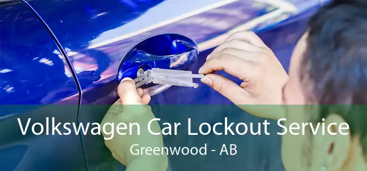 Volkswagen Car Lockout Service Greenwood - AB