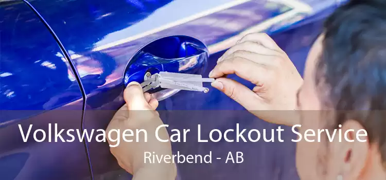 Volkswagen Car Lockout Service Riverbend - AB