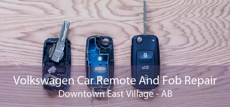 Volkswagen Car Remote And Fob Repair Downtown East Village - AB