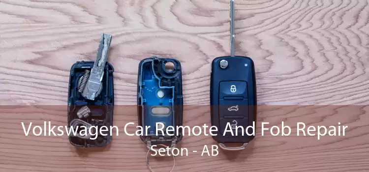 Volkswagen Car Remote And Fob Repair Seton - AB