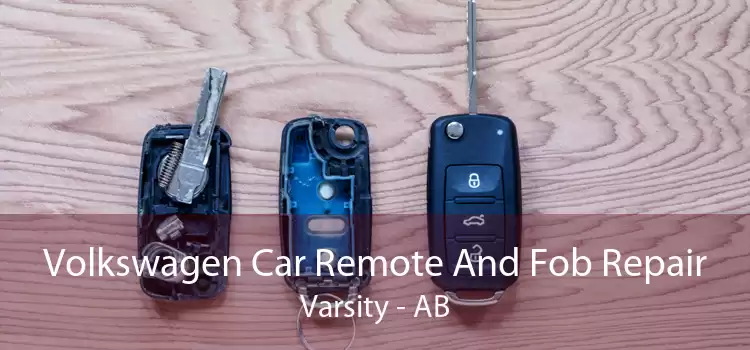 Volkswagen Car Remote And Fob Repair Varsity - AB