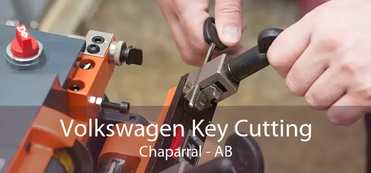 Volkswagen Key Cutting Chaparral - AB