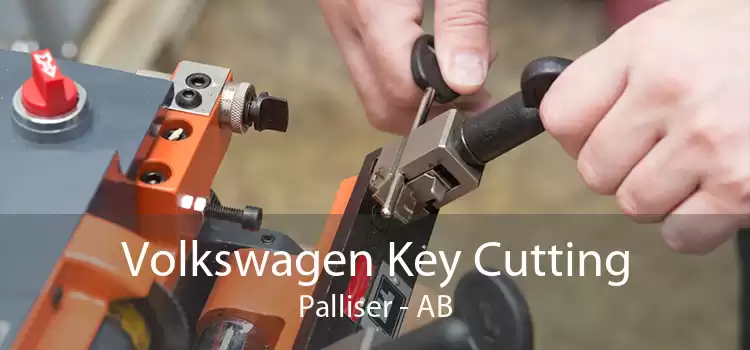 Volkswagen Key Cutting Palliser - AB