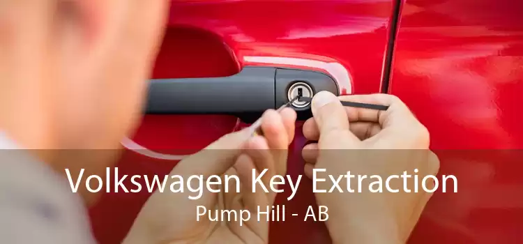 Volkswagen Key Extraction Pump Hill - AB