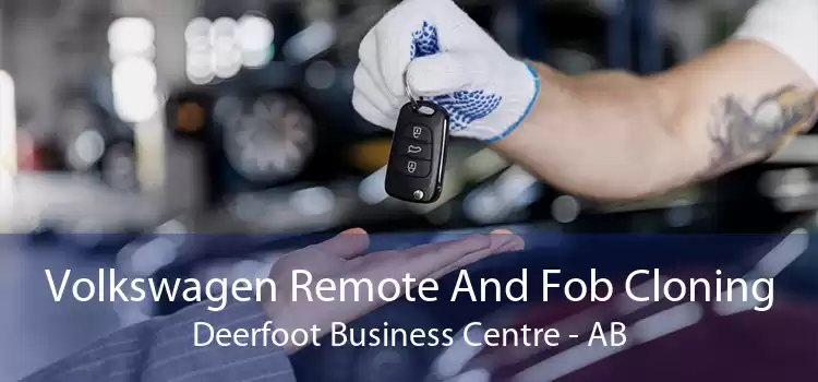 Volkswagen Remote And Fob Cloning Deerfoot Business Centre - AB