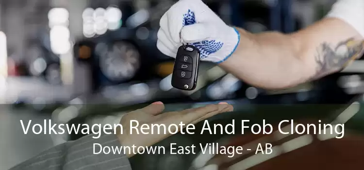 Volkswagen Remote And Fob Cloning Downtown East Village - AB