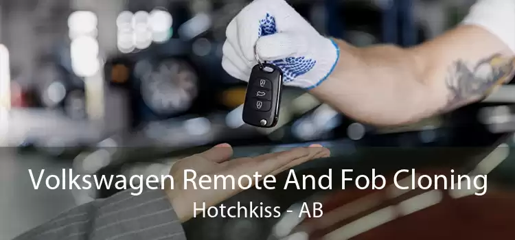 Volkswagen Remote And Fob Cloning Hotchkiss - AB