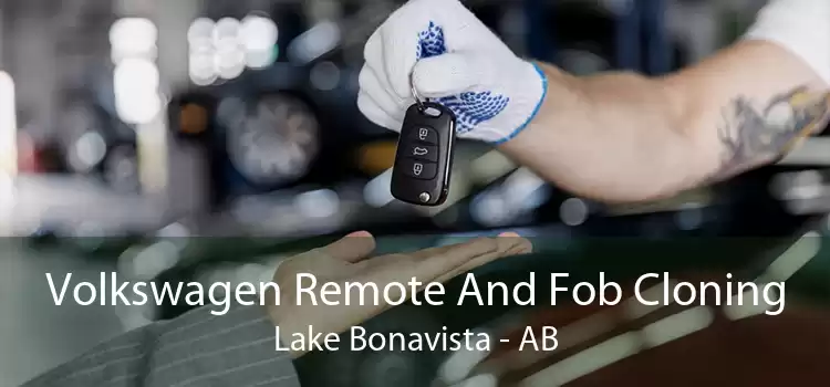Volkswagen Remote And Fob Cloning Lake Bonavista - AB