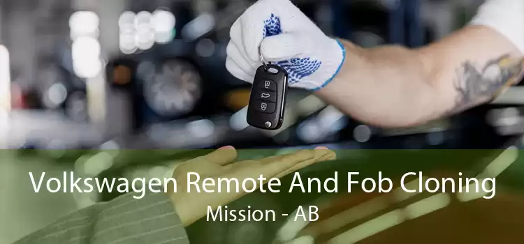 Volkswagen Remote And Fob Cloning Mission - AB