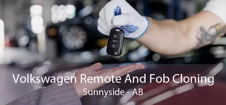 Volkswagen Remote And Fob Cloning Sunnyside - AB