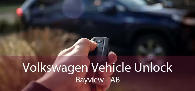 Volkswagen Vehicle Unlock Bayview - AB